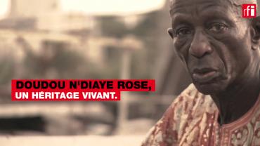 Doudou N'Diaye Rose, un héritage vivant