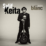 "Un autre blanc" de Salif Keita